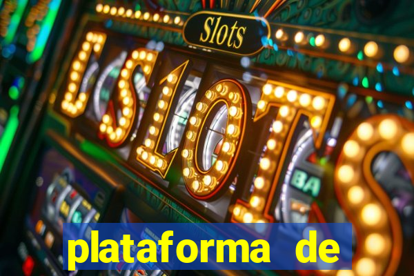 plataforma de apostas slots