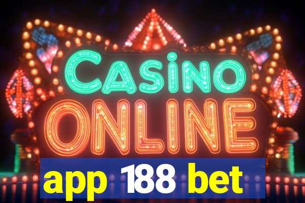 app 188 bet