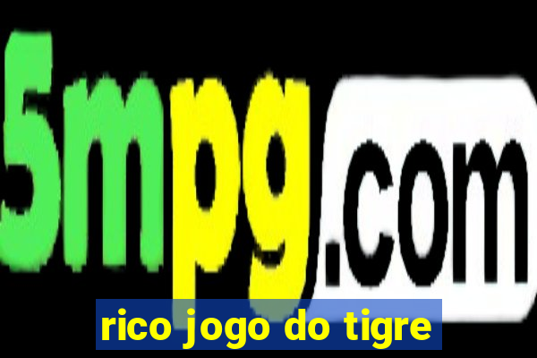 rico jogo do tigre