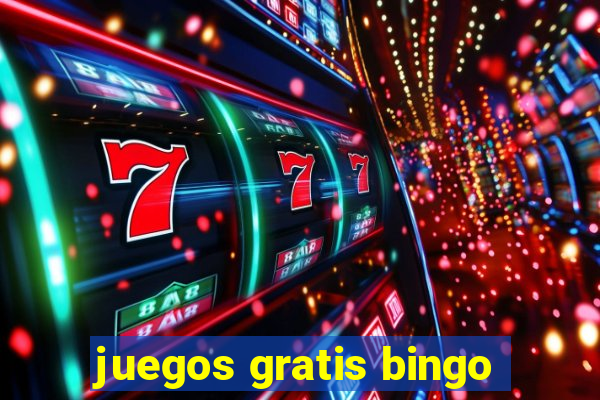 juegos gratis bingo