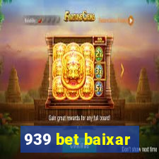 939 bet baixar