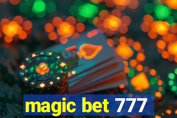 magic bet 777