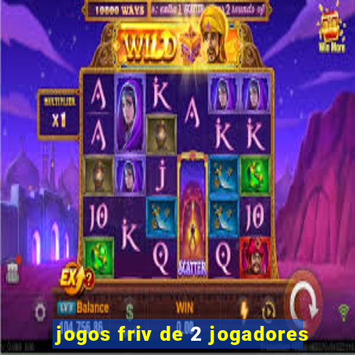 jogos friv de 2 jogadores