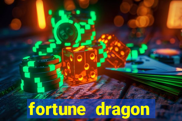 fortune dragon esporte da sorte