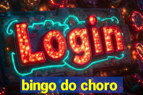 bingo do choro