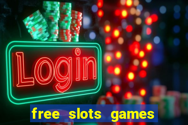 free slots games free online