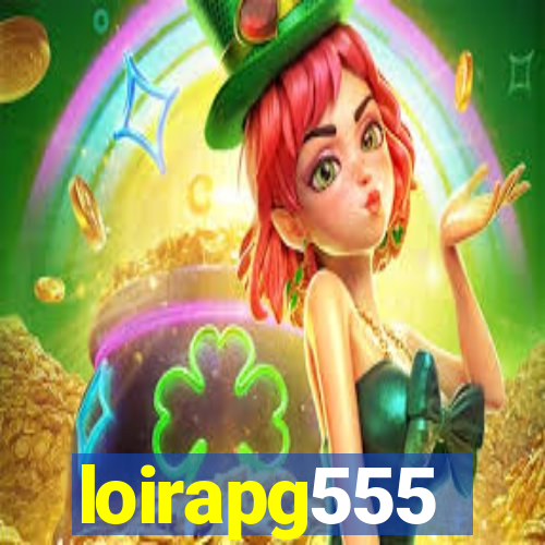 loirapg555