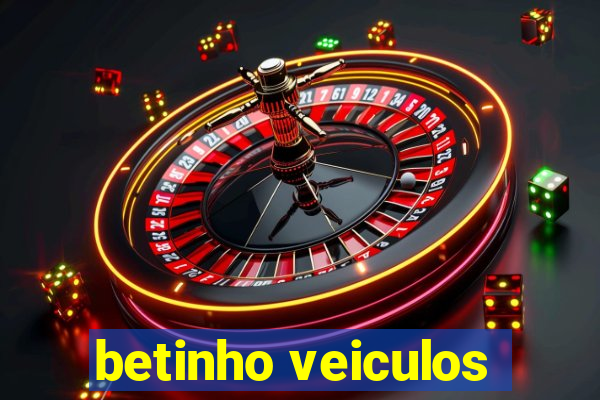 betinho veiculos