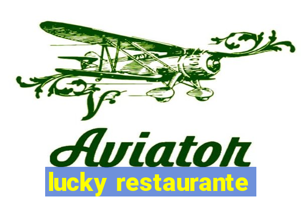 lucky restaurante