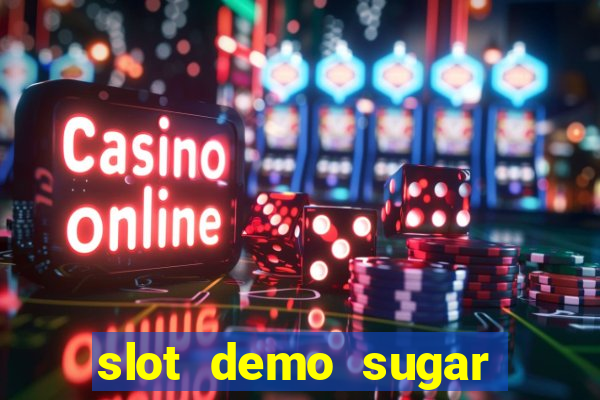 slot demo sugar rush 1000