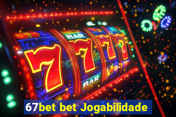 67bet bet Jogabilidade