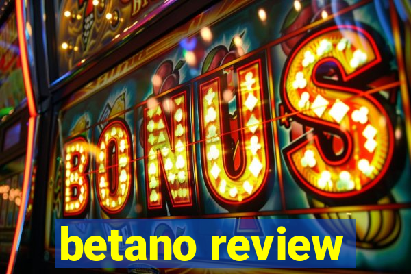 betano review