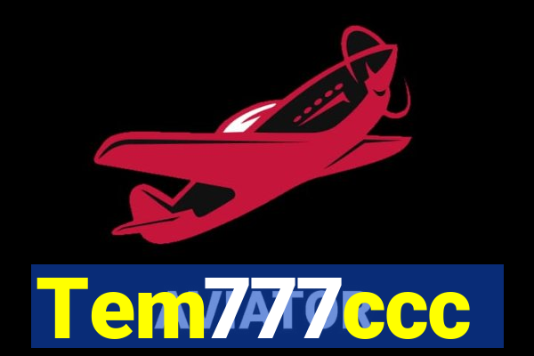 Tem777ccc