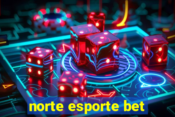 norte esporte bet