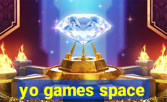 yo games space