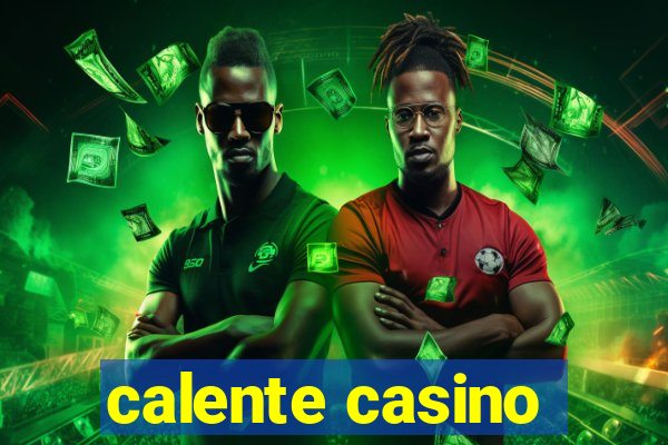 calente casino