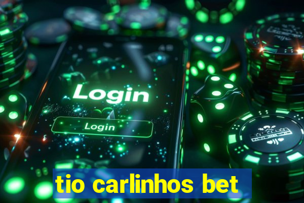 tio carlinhos bet