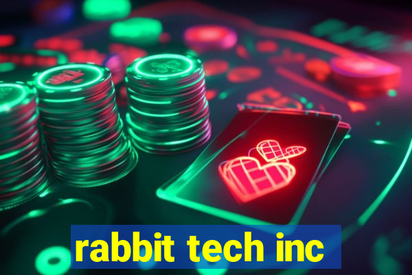 rabbit tech inc