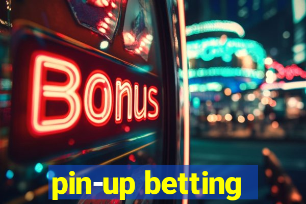 pin-up betting