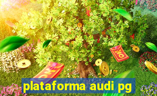 plataforma audi pg