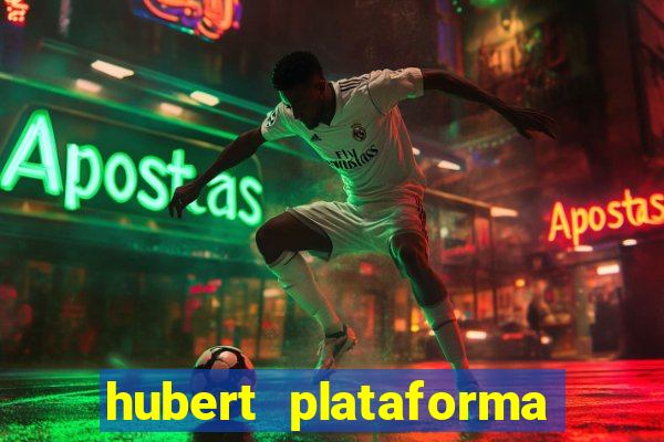 hubert plataforma de jogos