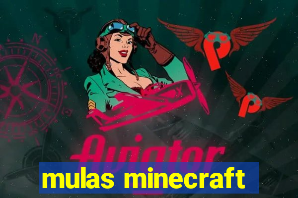 mulas minecraft