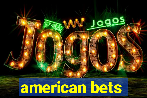 american bets