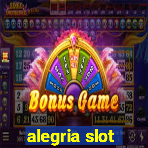 alegria slot