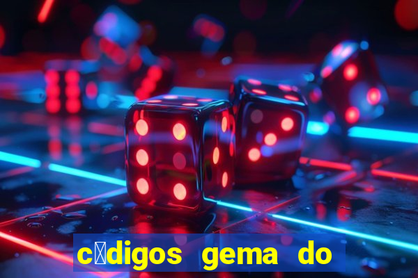 c贸digos gema do destino 2024