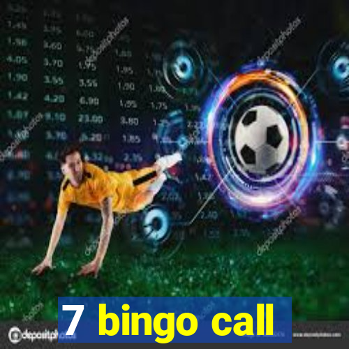 7 bingo call