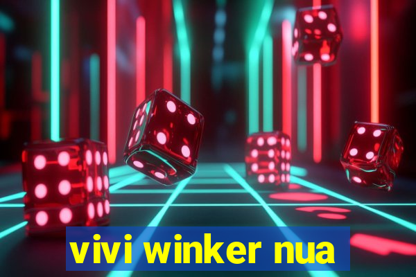 vivi winker nua