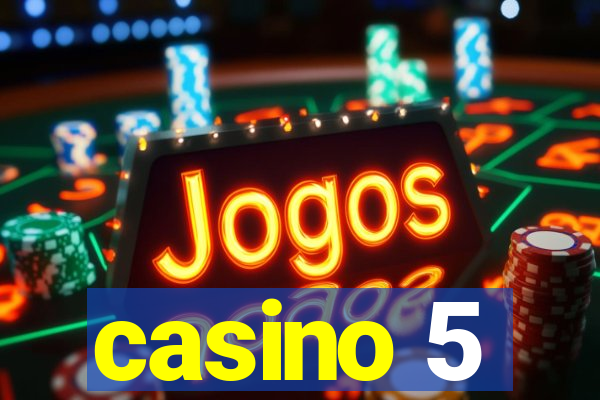 casino 5