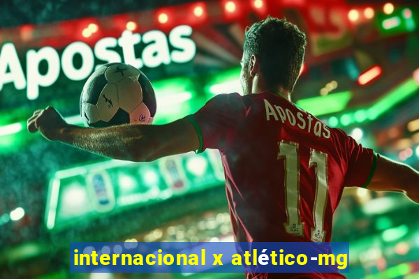 internacional x atlético-mg