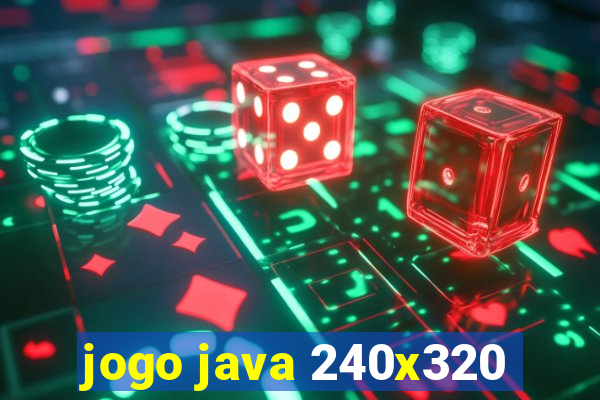 jogo java 240x320