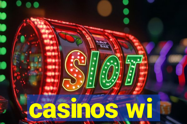 casinos wi