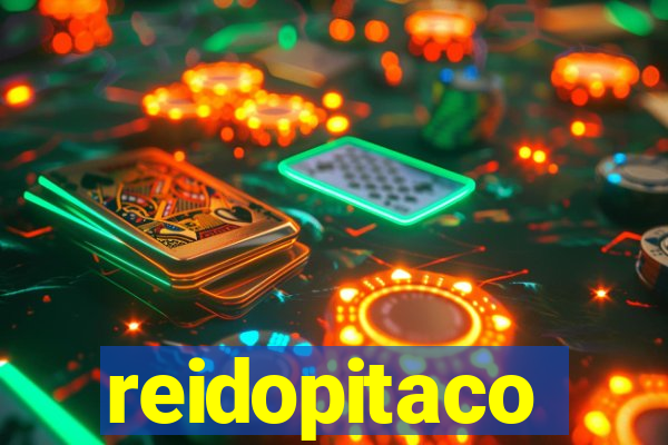 reidopitaco