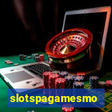 slotspagamesmo