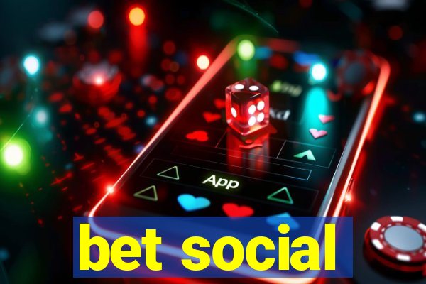 bet social