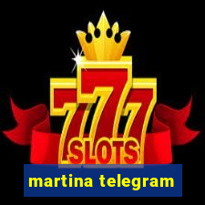 martina telegram