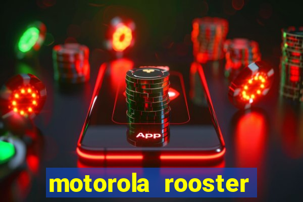 motorola rooster alarm sound download