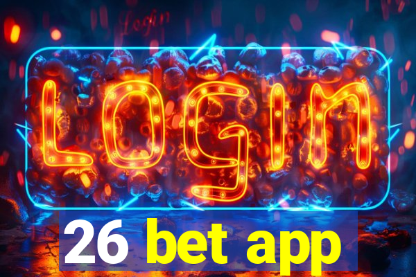 26 bet app