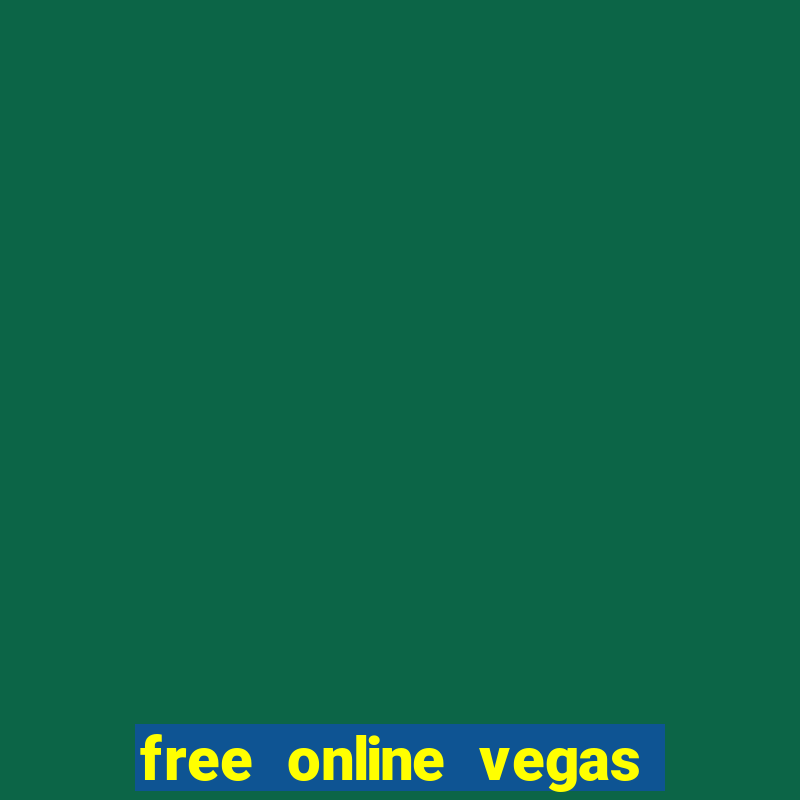 free online vegas casino slots