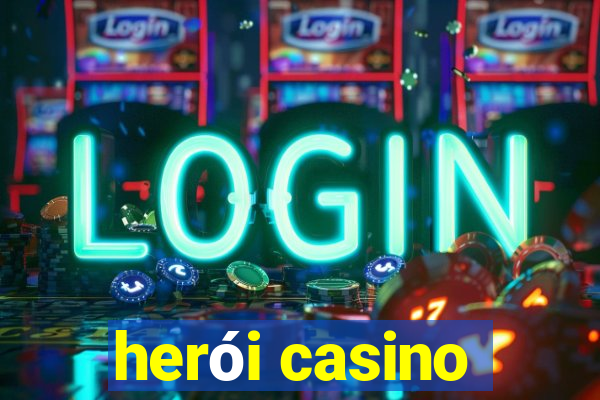 herói casino