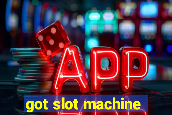 got slot machine