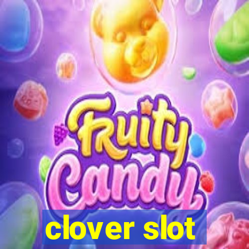 clover slot