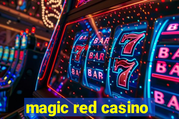 magic red casino