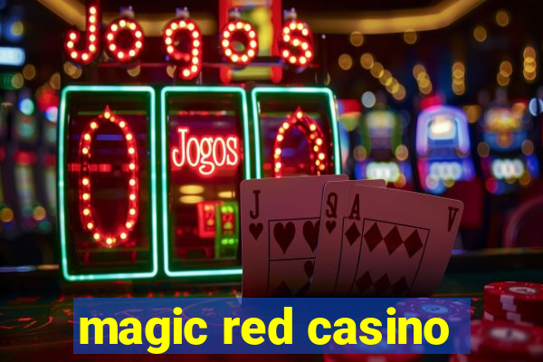 magic red casino