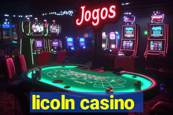 licoln casino