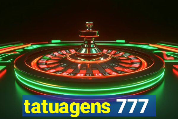 tatuagens 777