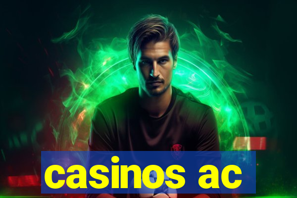 casinos ac